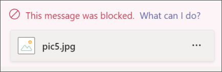 A message with an image attachment was blocked for containing inappropriate content. The message is highlighted in red and says This message was blocked by organizational policy
